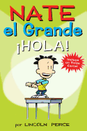 Nate El Grande: ?hola!: Volume 10