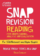 National 5/Higher English Revision: Reading for Understanding, Analysis and Evaluation: Revision Guide for the Sqa English Exams
