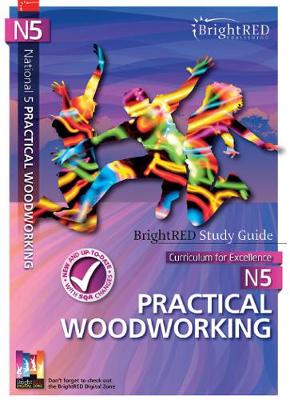 National 5 Practical Woodworking Study Guide - Foulds, Natalie
