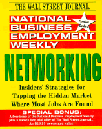National Business Employment Weekly: Networking - National Business Employment Weekly