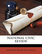 National Civic Revie, Volume 11