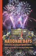 National Days: Constructing and Mobilising National Identity