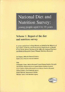 National diet and nutrition survey: young people aged 4-18 years, Vol. 1: Report of the diet and nutrition survey - Gregory, Jan, and Great Britain: Office for National StatisticsSocial Survey Division