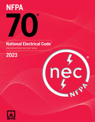 National Electrical Code 2023 - National Fire Protection Association