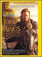 National Geographic: Beyond the Movie - The Lord of the Rings: The Return of the King