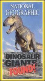 National Geographic: Dinosaur Giants Found!