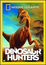 National Geographic: Dinosaur Hunters - 