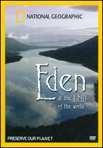 National Geographic: Eden at the End of the World - 