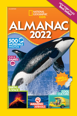 National Geographic Kids Almanac 2022 - National Geographic Kids