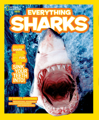 National Geographic Kids Everything Sharks - Musgrave, Ruth A