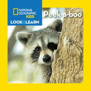 National Geographic Kids Look And Learn Peek-A-Boo