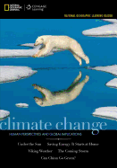 National Geographic Learning Reader Series: Climate Change: Human Perspectives and Global Implications