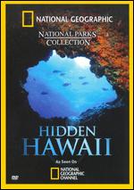 National Geographic: National Parks Collection - Hidden Hawaii - 