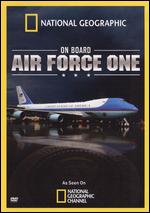 National Geographic: On Board Air Force One - 
