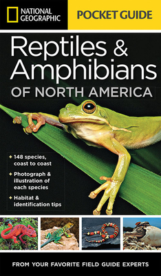 National Geographic Pocket Guide to Reptiles and Amphibians of North America - Howell, Catherine H
