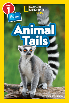 National Geographic Reader: Animal Tails (L1/Co-reader) - National Geographic Kids