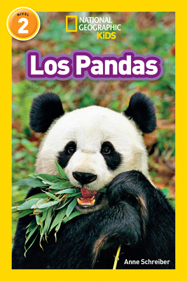 National Geographic Readers: Los Pandas - Schreiber, Anne