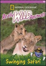 National Geographic Really Wild Animals: Swinging Safari - 