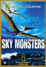 National Geographic: Sky Monsters