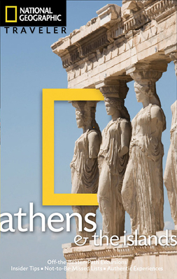 National Geographic Traveler: Athens and the Islands - Kakissis, Joanna