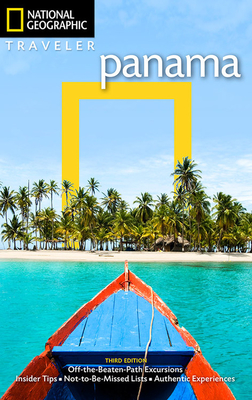 National Geographic Traveler: Panama, 3rd Edition - Baker, Christopher P