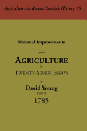 National Improvements Upon Agriculture, 1785