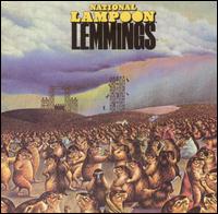 National Lampoon Lemmings (1973 Original Cast) - 1973 Original Cast