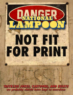 National Lampoon Not Fit for Print