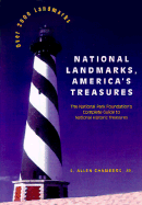 National Landmarks, America's Treasures: The National Park Foundation's Complete Guide to National Historic Landmarks
