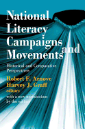 National Literacy Campaigns and Movements: Historical and Comparative Perspectives