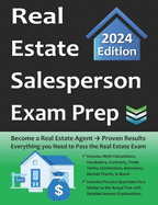 National Real Estate Salesperson License Exam Prep: Everything You Need to Become a Real Estate Agent   Study Guide, Math Calculations, Practice Test Similar to Exam, Term Dictionary & More!