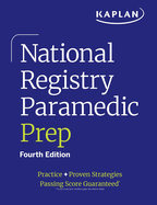 National Registry Paramedic Prep: Practice + Proven Strategies