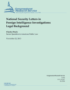 National Security Letters in Foreign Intelligence Investigations: Legal Background