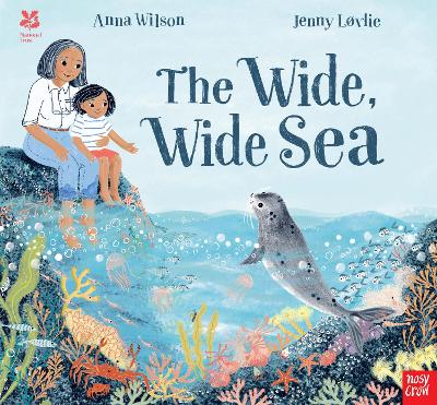 National Trust: The Wide, Wide Sea - Wilson, Anna