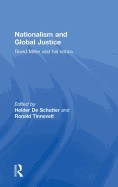 Nationalism and Global Justice: David Miller and His Critics