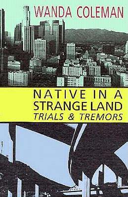 Native in a Strange Land: Trials and Tremors - Coleman, Wanda