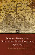 Native People of Southern New England, 1650-1775, Volume 259