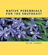 Native Perennials for the Southeast
