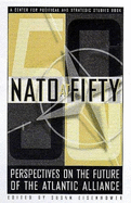 NATO at Fifty: Perspectives of the Future of the Atlantic Alliance