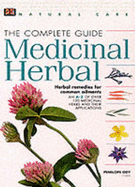 Natural Care:  Complete Medicinal Herbal (revised) - Ody, Penelope