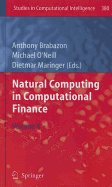 Natural Computing in Computational Finance, Volume 4
