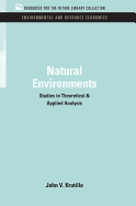 Natural Environments: Studies in Theoretical & Applied Analysis