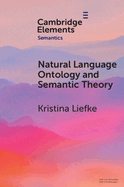 Natural Language Ontology and Semantic Theory