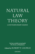 Natural Law Theory: Contemporary Essays