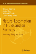 Natural Locomotion in Fluids and on Surfaces: Swimming, Flying, and Sliding