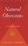 Natural Obsessions: The Search for the Oncogene