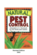 Natural Pest Control: Alternatives to Chemicals for the Home and Garden