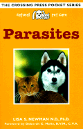 Natural Pet Care Parasites - Newman, Lisa H