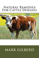 Natural Remedies for Cattle Diseases