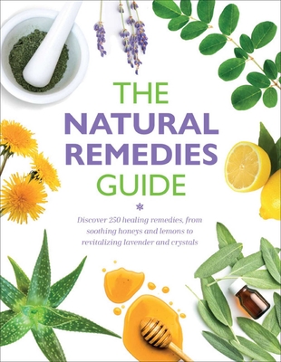 Natural Remedies Guide - Newcombe, Rachel (Editor)